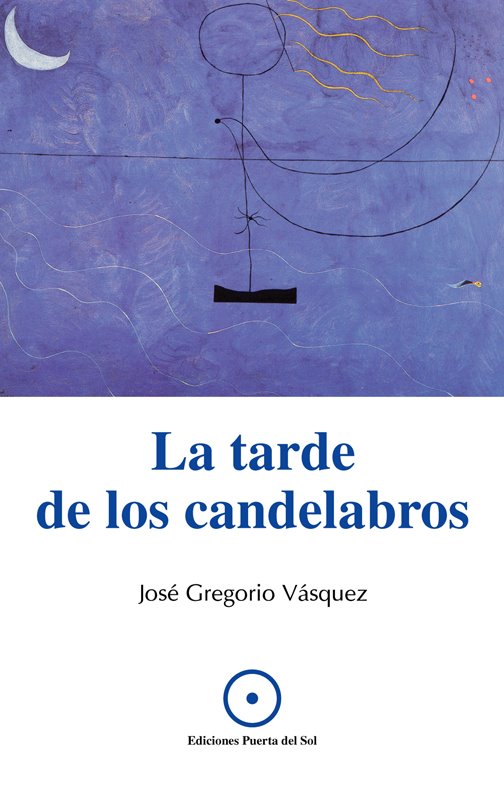 La tarde de los candelabros